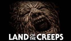 Land Of The Creeps